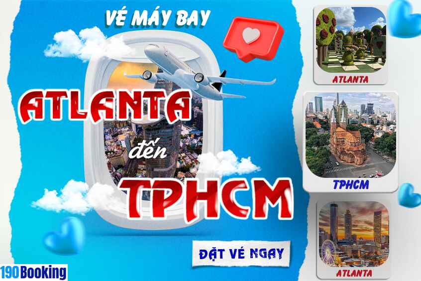 vé máy bay từ Atlanta đi Tp. Hồ Chí Minh