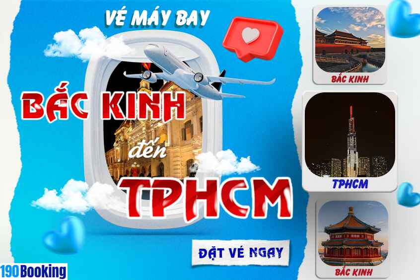 vé máy bay từ Bắc Kinh đi TP. Hồ Chí Minh
