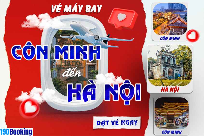 Vé máy bay từ Côn Minh đi Hà Nội