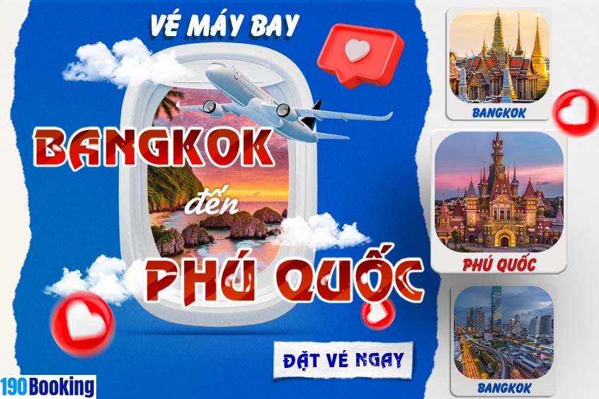 vé máy bay từ Bangkok đi Phú Quốc tại 190 Booking
