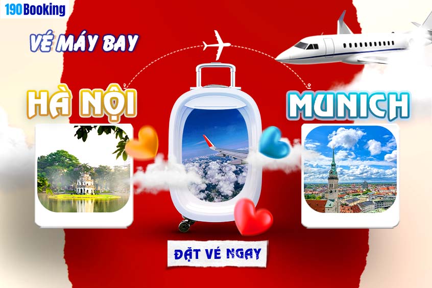 Vé máy bay từ Hà Nội đi Munich