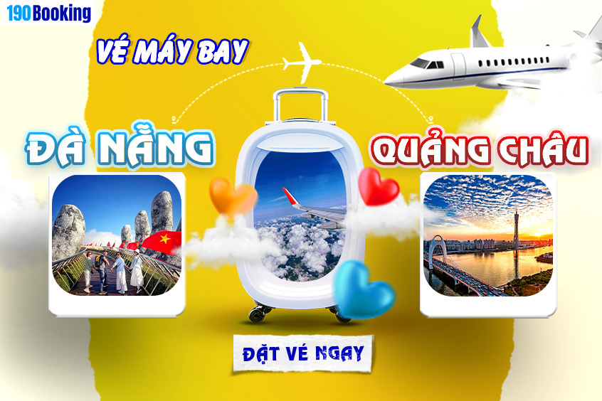 vé máy bay từ Đà Nẵng đi Quảng Châu tại 190 Booking