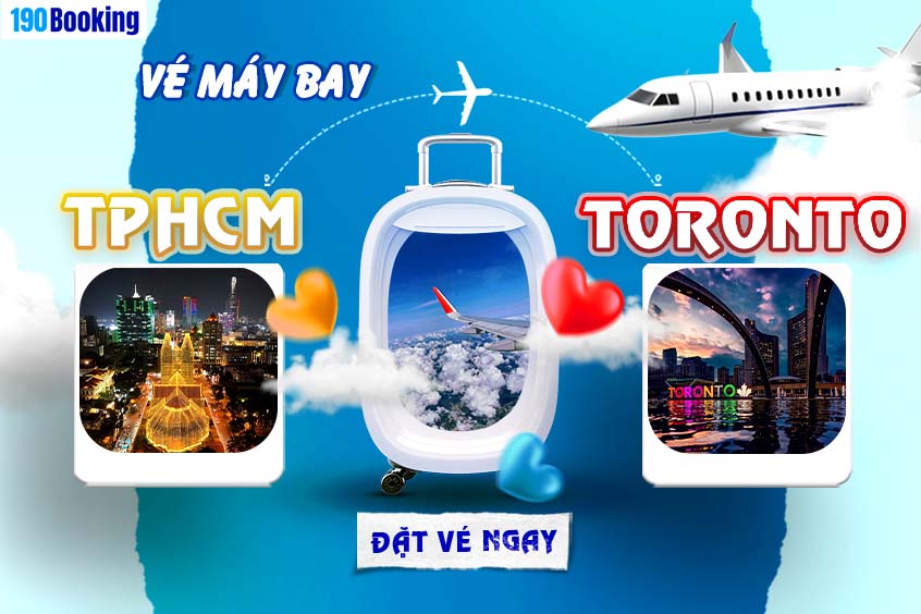 Vé máy bay mở ra chuyến phiêu lưu đến thành phố hiện đại bậc nhất Canada trên 190 Booking