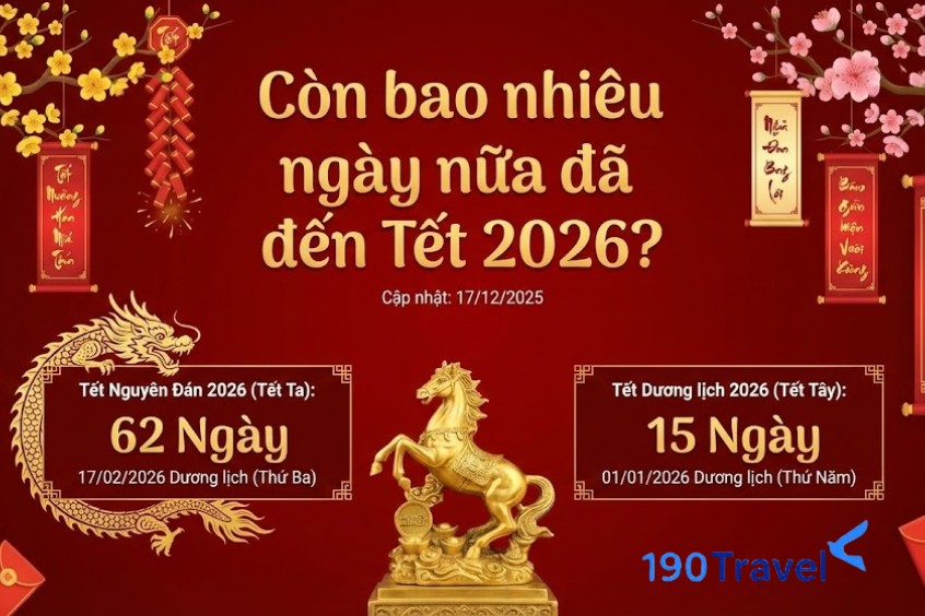 Đếm ngược còn bao nhiêu ngày nữa đến Tết Nguyên Đán 2026
