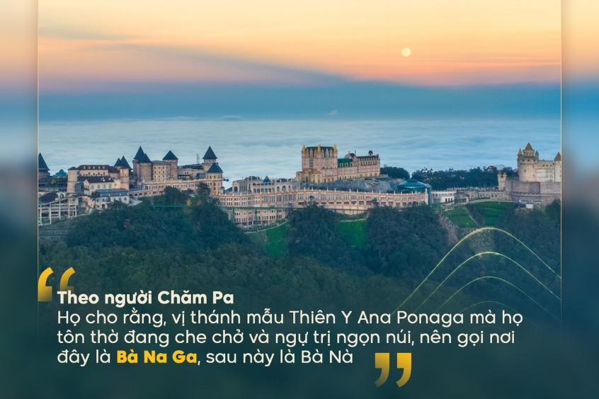 Ý nghĩa tên gọi bà nà hills theo người dân tộc Chăm