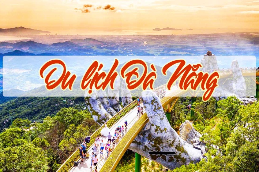 lịch trình du lịch đà nẵng 5 ngày 4 đêm