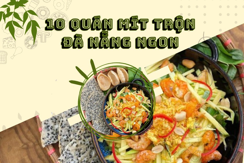 Mít trộn Đà Nẵng