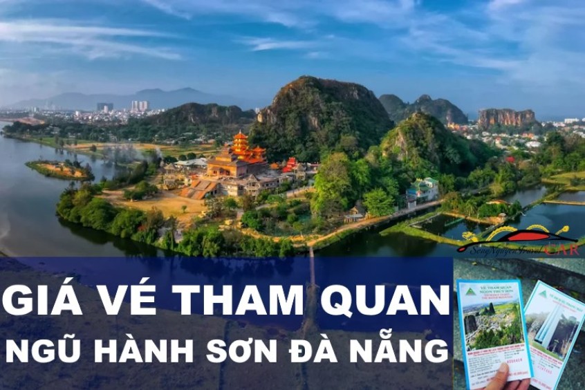 Giá vé tham quan Ngũ Hành Sơn 